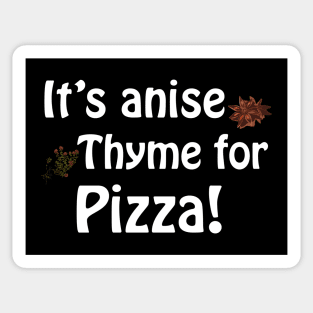 Its anise thyme for pizza - dark Sticker